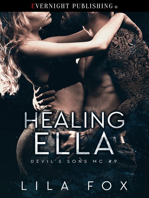 Title details for Healing Ella by Lila Fox - Available